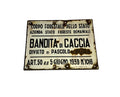 Targa insegna Smaltata Bandita di Caccia 1939 Originale